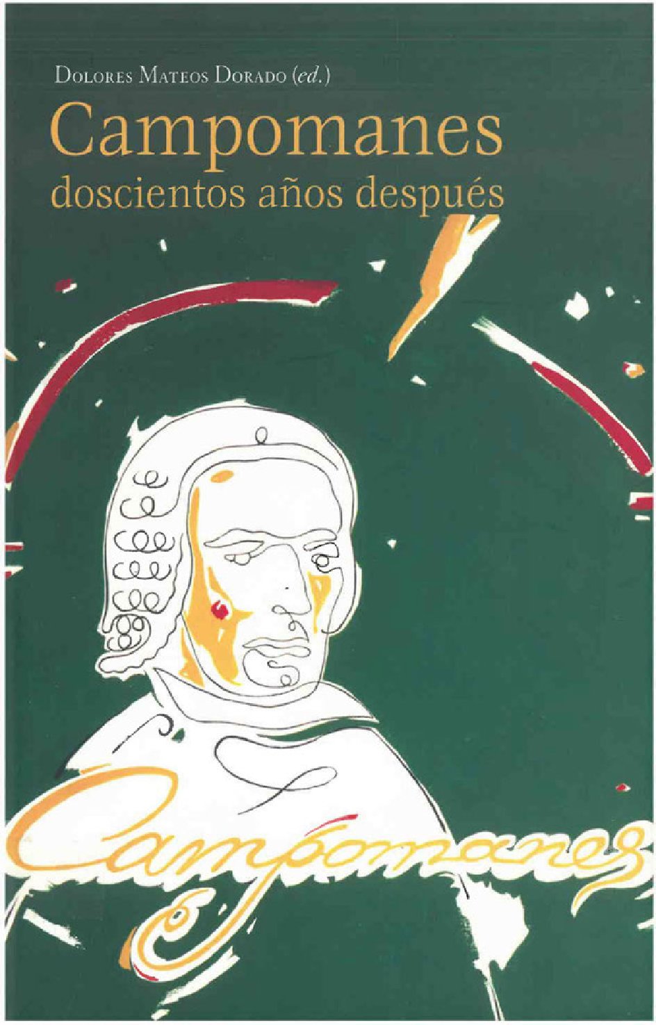 Vallejo. Campomanes, gobernador del Consejo de Castilla Ext